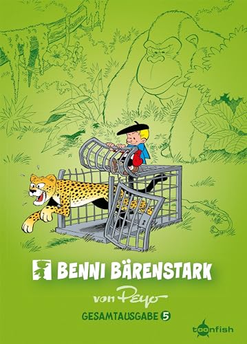 Benni Bärenstark Gesamtausgabe. Band 5 von Splitter-Verlag
